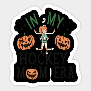 In My HOCKEY Mom Era Women Mama Sport Player Sticker